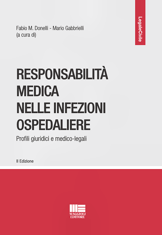 Responsabilità medica nelle infezioni ospedaliere