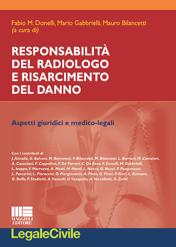 Responsabilità del radiologo e risarcimento del danno